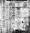 Bridgend Chronicle, Cowbridge, Llantrisant, and Maesteg Advertiser Friday 01 February 1889 Page 1