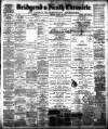 Bridgend Chronicle, Cowbridge, Llantrisant, and Maesteg Advertiser Friday 22 March 1889 Page 1