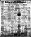 Bridgend Chronicle, Cowbridge, Llantrisant, and Maesteg Advertiser Friday 16 August 1889 Page 1