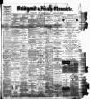 Bridgend Chronicle, Cowbridge, Llantrisant, and Maesteg Advertiser Friday 29 November 1889 Page 1