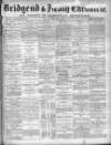 Bridgend Chronicle, Cowbridge, Llantrisant, and Maesteg Advertiser Friday 01 January 1892 Page 1