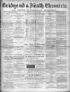 Bridgend Chronicle, Cowbridge, Llantrisant, and Maesteg Advertiser Friday 08 January 1892 Page 1
