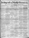 Bridgend Chronicle, Cowbridge, Llantrisant, and Maesteg Advertiser Friday 15 January 1892 Page 1