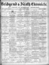 Bridgend Chronicle, Cowbridge, Llantrisant, and Maesteg Advertiser Friday 25 March 1892 Page 1
