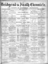 Bridgend Chronicle, Cowbridge, Llantrisant, and Maesteg Advertiser Friday 13 May 1892 Page 1