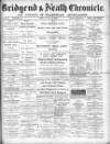 Bridgend Chronicle, Cowbridge, Llantrisant, and Maesteg Advertiser Friday 15 July 1892 Page 1