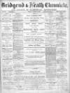 Bridgend Chronicle, Cowbridge, Llantrisant, and Maesteg Advertiser Friday 03 March 1893 Page 1