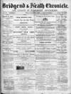 Bridgend Chronicle, Cowbridge, Llantrisant, and Maesteg Advertiser Friday 10 November 1893 Page 1