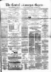 Central Glamorgan Gazette Friday 25 January 1867 Page 1