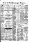 Central Glamorgan Gazette Friday 12 July 1867 Page 1