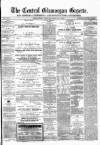 Central Glamorgan Gazette Friday 29 May 1868 Page 1