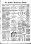 Central Glamorgan Gazette Friday 18 December 1868 Page 1