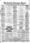 Central Glamorgan Gazette Friday 07 May 1869 Page 1