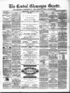 Central Glamorgan Gazette Friday 02 July 1869 Page 1