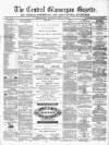 Central Glamorgan Gazette Friday 09 July 1869 Page 1