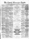 Central Glamorgan Gazette Friday 29 October 1869 Page 1