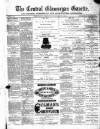 Central Glamorgan Gazette Friday 07 January 1870 Page 1