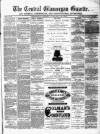 Central Glamorgan Gazette Friday 28 January 1870 Page 1