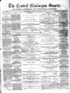 Central Glamorgan Gazette Friday 03 June 1870 Page 1