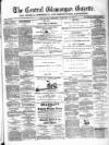 Central Glamorgan Gazette Friday 12 August 1870 Page 1