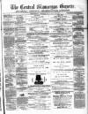 Central Glamorgan Gazette Friday 28 October 1870 Page 1