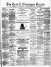 Central Glamorgan Gazette Friday 03 February 1871 Page 1
