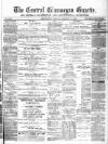Central Glamorgan Gazette Friday 17 March 1871 Page 1