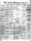 Central Glamorgan Gazette Friday 20 October 1871 Page 1