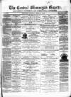 Central Glamorgan Gazette Friday 11 April 1873 Page 1