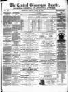 Central Glamorgan Gazette Friday 18 April 1873 Page 1