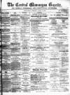 Central Glamorgan Gazette Friday 04 June 1875 Page 1