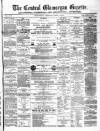 Central Glamorgan Gazette Friday 01 June 1877 Page 1