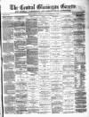 Central Glamorgan Gazette Friday 09 November 1877 Page 1