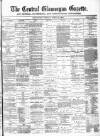 Central Glamorgan Gazette Friday 18 June 1880 Page 1