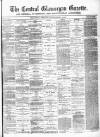 Central Glamorgan Gazette Friday 05 November 1880 Page 1