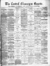 Central Glamorgan Gazette Friday 20 January 1882 Page 1