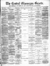 Central Glamorgan Gazette Friday 26 January 1883 Page 1