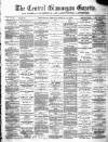 Central Glamorgan Gazette Friday 21 March 1884 Page 1