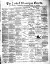 Central Glamorgan Gazette Friday 24 October 1884 Page 1