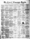Central Glamorgan Gazette Friday 31 October 1884 Page 1