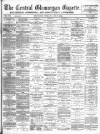Central Glamorgan Gazette Friday 07 August 1885 Page 1