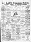 Central Glamorgan Gazette Friday 01 May 1891 Page 1