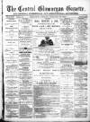 Central Glamorgan Gazette Friday 29 January 1892 Page 1
