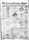 Central Glamorgan Gazette Friday 18 March 1892 Page 1