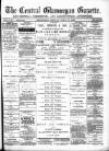 Central Glamorgan Gazette Friday 15 July 1892 Page 1