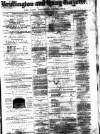 Bridlington and Quay Gazette Saturday 14 April 1877 Page 1