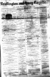 Bridlington and Quay Gazette Saturday 26 May 1877 Page 1