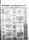 Bridlington and Quay Gazette Saturday 04 June 1881 Page 1