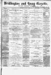 Bridlington and Quay Gazette Saturday 08 November 1884 Page 1