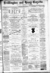 Bridlington and Quay Gazette Saturday 23 May 1885 Page 1